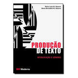 Producao De Texto De Maria Luiza M Abaurre Editora Moderna Capa Mole Em Português