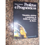 Profetas E Prognosticos