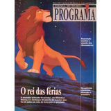 Programa 1994 - Capa: O Rei Leão / Arnold Schwarzenegger
