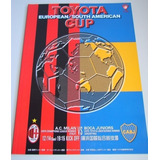 Programa Futebol Copa Toyota Intercontinental Boca X Milan