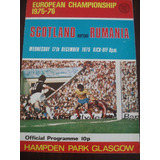 Programa Oficial Escocia X Romenia 1975 Futebol Coleção
