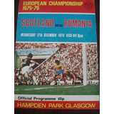 Programa Oficial Escocia X Romenia 1975 Futebol Coleção