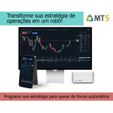 Programador Robô Trader ea Para Metatrader 5 Em Mql5