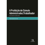 Proibicao De Cumulo Administrador