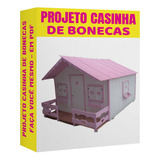 Projeto Casinha De Boneca De Madeira