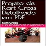 Projeto De Kart Cross Detalhado Em Pdf: Kart Cross