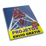 Projeto De Torre Autoportante 18 Metros Envio P Email