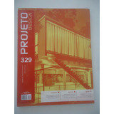 Projeto Design 329 Ano 2007 Arquitetura E Interiores