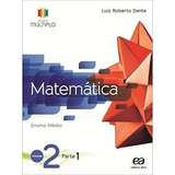 Projeto Multiplo Matematica Vol 2 Ensino Medio