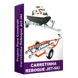 Projeto Para Construir Carretinha Para Reboque De Jet ski