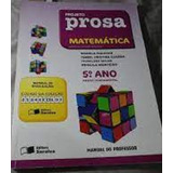 Projeto Prosa Matematica 5 livro Do Professor