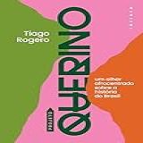 Projeto Querino Um Olhar Afrocentrado Sobre A História Do Brasil