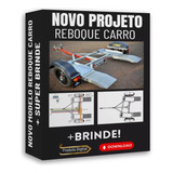 Projeto Reboque Carretinha Para Carro Asa Delta Novo Modelo