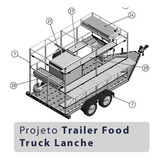 Projeto Trailer Food Truck Lanche