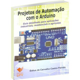 Projetos De Automação Com O Arduino