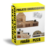 Projetos De Churrasqueiras Fogão A Lenha E Forno Pizza Pdf