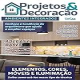Projetos E Decoração Ed 13 Ambientes Integrados EdiCase Publicações 