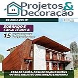 Projetos E Decoração Ed 37 Sobrado E Casa Térrea EdiCase Digital 