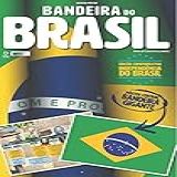 Projetos Escolares Revista Pôster Bandeira Do Brasil
