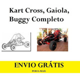Projetos Kart Cross Gaiola Buggy Trilha Motor Lateral