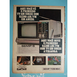 Propaganda Antiga - Tv Rádio Am/fm Semp Toshiba. O Primeiro