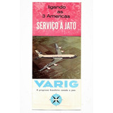 Propaganda Antiga Folder Varig Serviço A Jato Anos 60