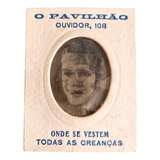 Propaganda Antiga Loja O Pavilhão Rj Ilusão De Ótica Anos40
