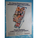 Propaganda Antiga Manchete Freezer Brastemp O Único Com P