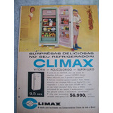 Propaganda Antiga Refrigerador Climax