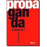 Propaganda E Isso Ai Zeca Martins