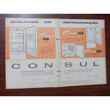 Propaganda Vintage Geladeira Consul À Venda