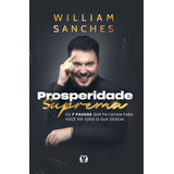 Prosperidade Suprema De William Sanches