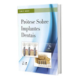 Prótese Sobre Implantes Dentais 2 Edição Carl Misch