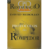 Protocolos Do Rompedor