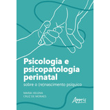 Psicologia E Psicopatologia Perinatal