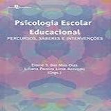 Psicologia Escolar E Educacional