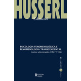Psicologia Fenomenologica E Fenomenologia