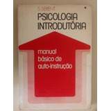 Psicologia Introdutória - Manual Básico De Auto-instrução