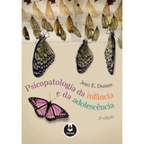 Psicopatologia Da Infancia E