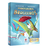 Pterossauros Brasileiros De