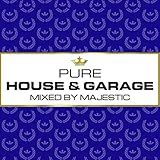 Pure House 