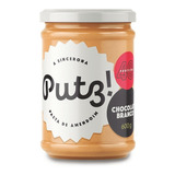 Putz Pasta De Amendoim Chocolate Branco 600g Sem Açúcar