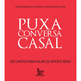 Puxa Conversa - Casal, De Miranda, Denise. Editora Urbana Ltda Em Português, 2015