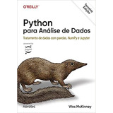 Python Para Análise De Dados  Tratamento De Dados Com Pandas  Numpy   Jupyter  De Wes Mckinney  Editora Novatec  Capa Mole  Edição 3 Em Português  2023