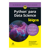 Python Para Data Science Para Leigos Os Primeiros Passos Para O Sucesso Editora Alta Books Capa Mole