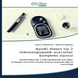 Q-ndli Di-bet Tip 2 Mikro-ngiop-tik -sor-tl-r Kompleks D-vosi- Q-ndli Di-bet Tip 2 Mikro-ngiop-tik -sor-tl-r Kompleks D-vosid- Fenofibr-tning S-m-r-dorligi V- H-vfsizligi