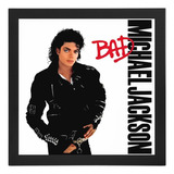 Quadro Album Michael Jackson Bad Quadro Capa Disco Vinil