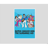 Quadro Butch Cassidy And