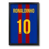 Quadro Camisa Barcelona Ronaldinho