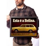 Quadro Decorativo Belina Propaganda